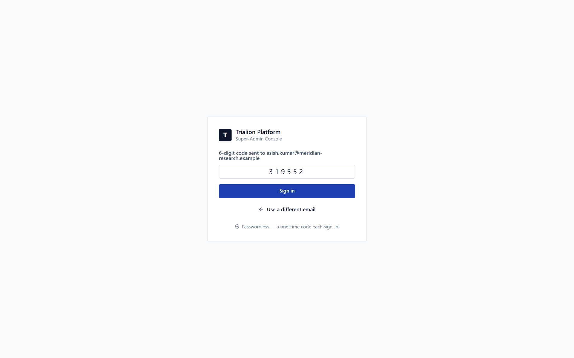 The second sign-in step: the six-digit code box, the Sign in button and a link to use a different address.