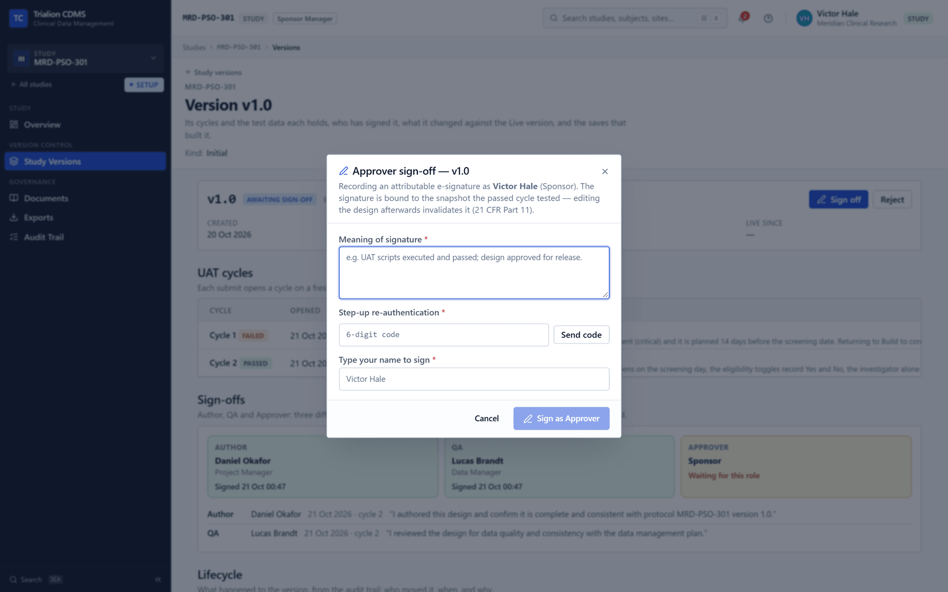 The sign-off dialog of the Approver, who is the Sponsor Manager: the meaning, a fresh one-time code and the typed name.