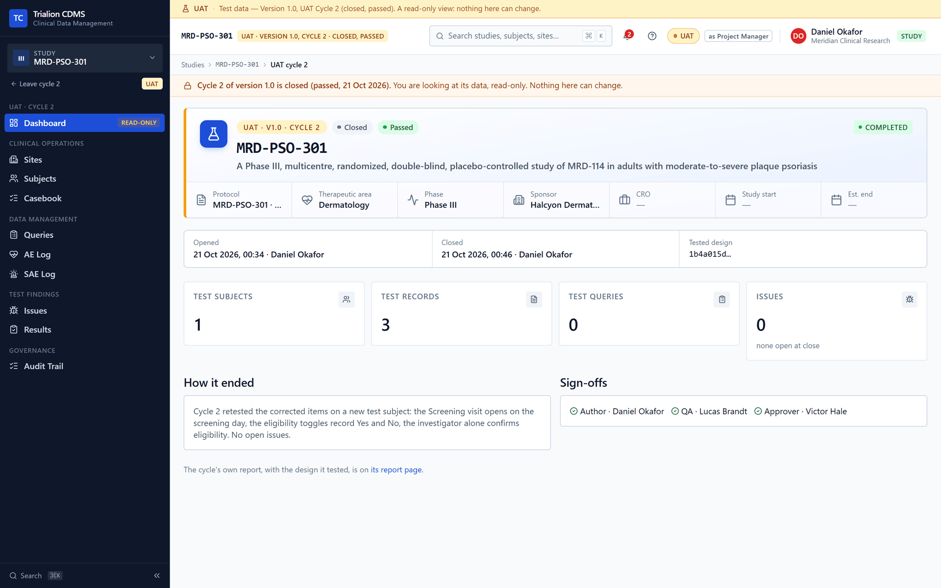 A closed UAT cycle, version 1.0 cycle 2: the landing page with the outcome Passed, the counts of test subjects, records, queries and issues, how it ended and the three sign-offs.