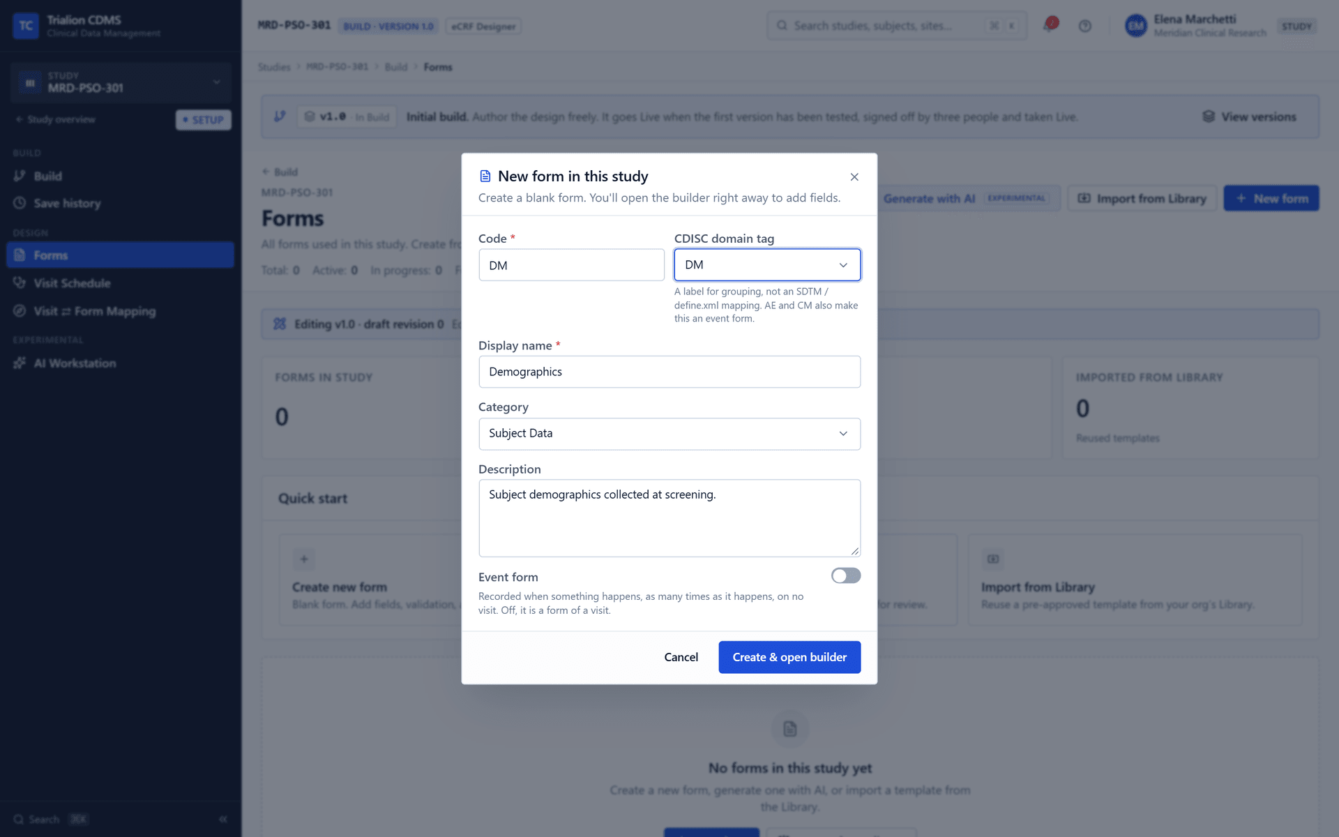 The Create a form dialog filled for Demographics: code DM, name, standard domain DM and description.