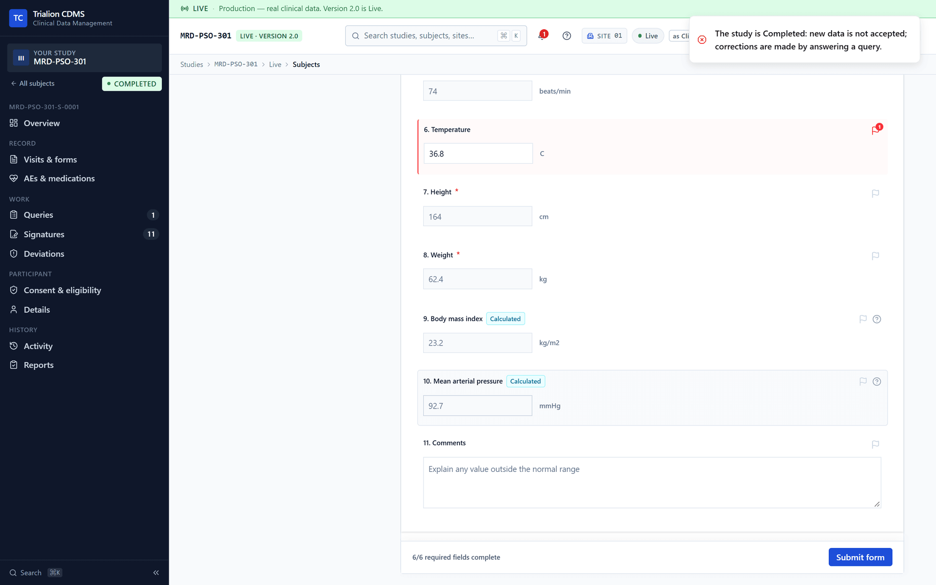 Saving a corrected value after the study itself is Completed: refused, because new data is not accepted and corrections are made by answering a query.