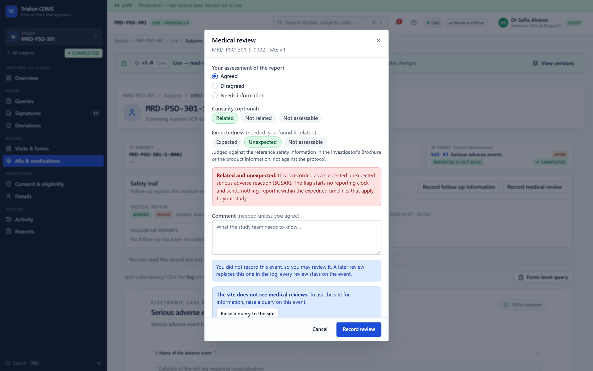 Related and Unexpected chosen in the medical review dialog: the dialog says the event is recorded as a suspected unexpected serious adverse reaction, that the flag starts no reporting clock and sends nothing, and that it must be reported within the expedited timelines that apply to the study.
