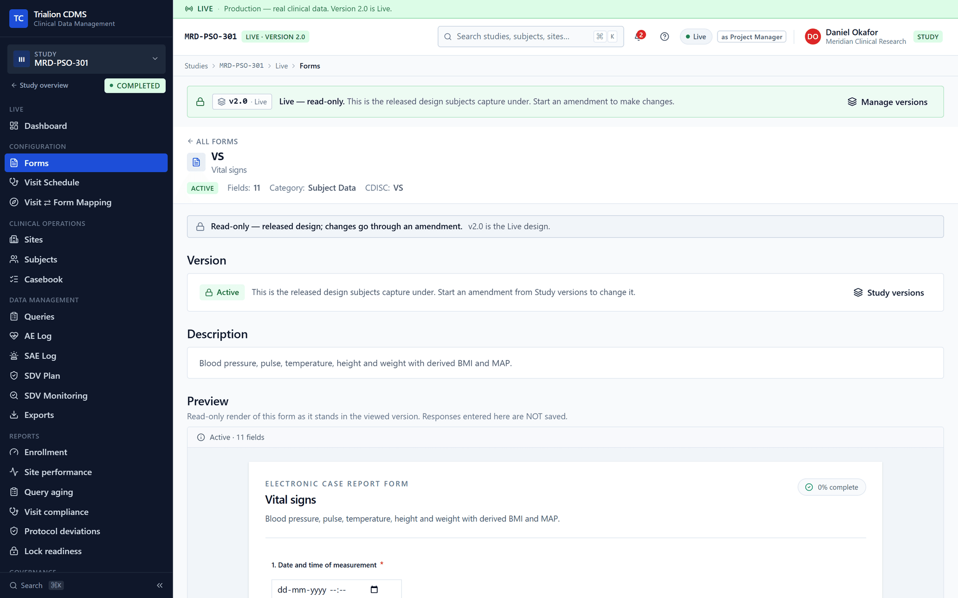 One form of the released design in the Live workspace, Vital signs: read-only, with its version status, description and a preview that says responses entered there are not saved.
