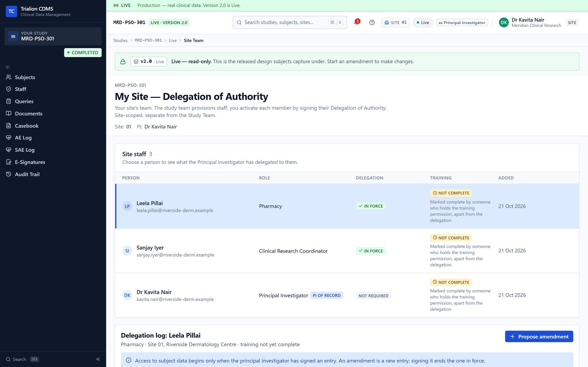 Site Team as the Principal Investigator of a site sees it: My Site, Delegation of Authority; the site's staff with their delegation, training and the date added, and the delegation log of the person selected.